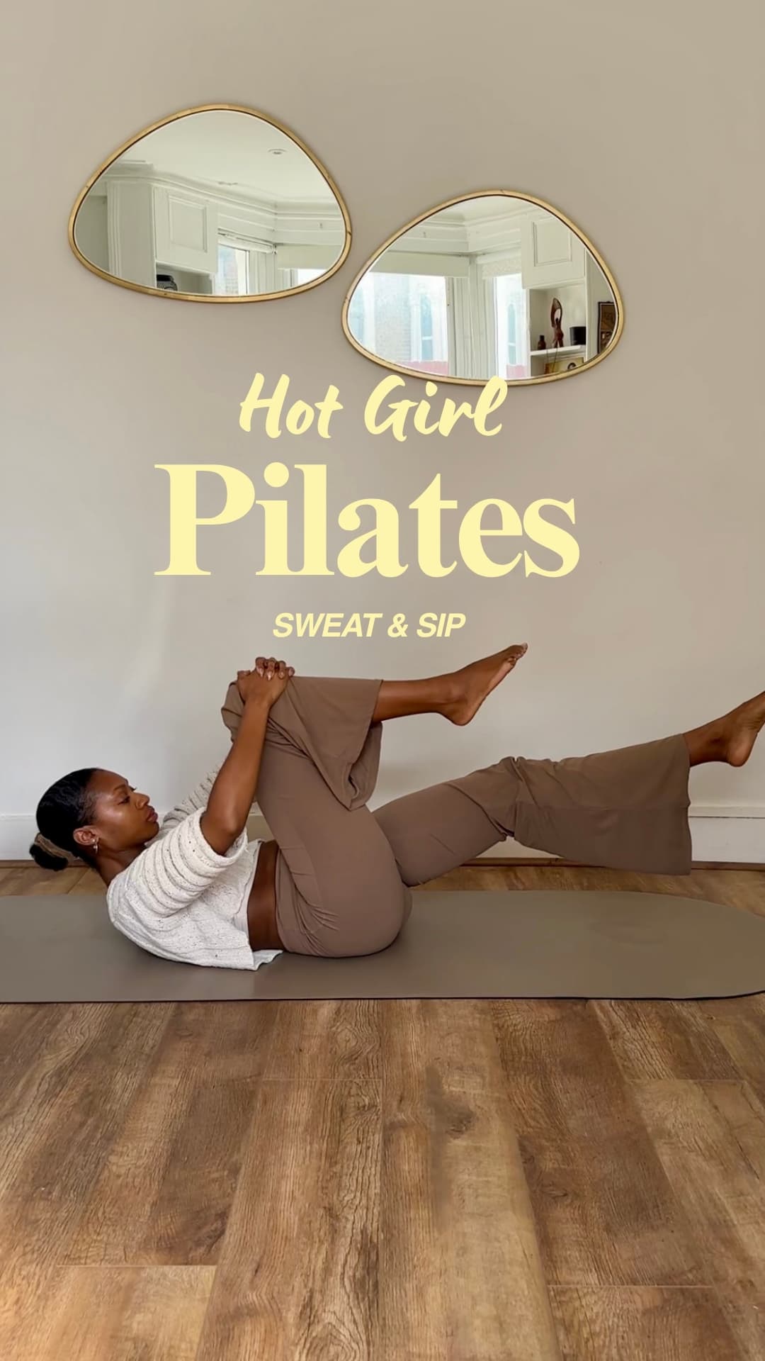Sweat & Sip - Hot Girl Pilates