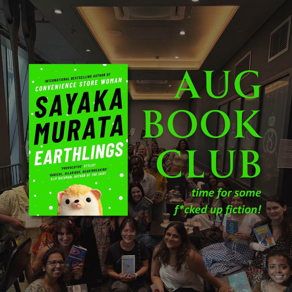 August Book Club - Earthlings by Sayaka Murata