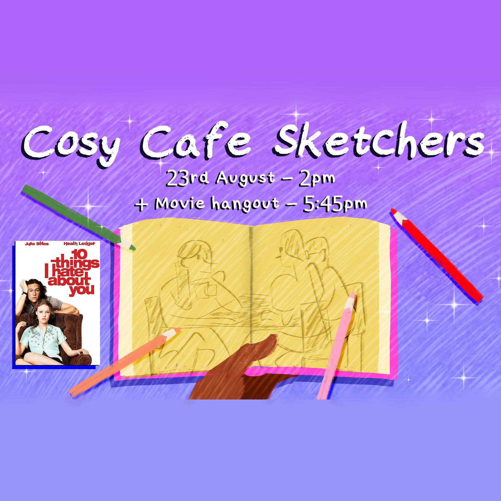 Café sketching session (+ Movie hangout)